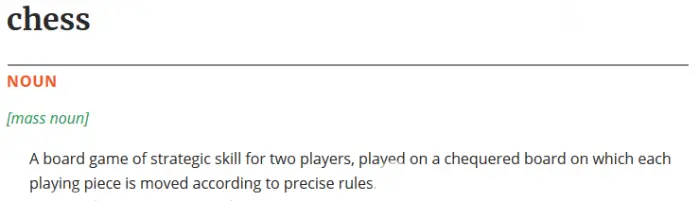 Definition of the word "Chess" in the Oxford dictionary